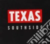 Texas - Southside cd