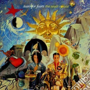 Tears For Fears - The Seeds Of Love cd musicale di TEARS FOR FEARS
