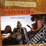 Kentucky Headhunters (The) - Pickin On Nashville