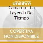Camaron - La Leyenda Del Tiempo cd