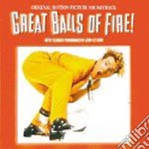 Jerry Lee Lewis - Great Balls Of Fire cd musicale di O.S.T.