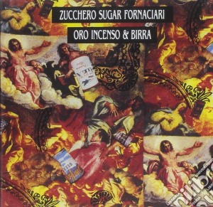Zucchero - Oro Incenso E Birra cd musicale di ZUCCHERO