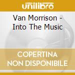 Van Morrison - Into The Music cd