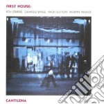 First House - Cantilena