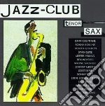 Jazz-Club: Tenor Sax / Various cd