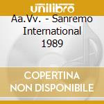 Aa.Vv. - Sanremo International 1989 cd musicale