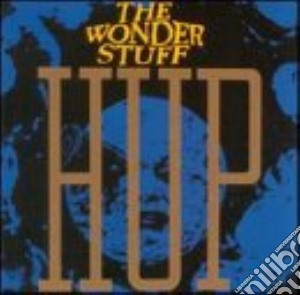 Wonder Stuff - Hup! cd musicale di WONDERSTUFF