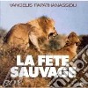 La fete sauvage cd