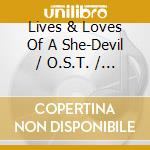 Lives & Loves Of A She-Devil / O.S.T. / Various cd