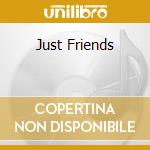 Just Friends cd musicale di MERRILL/GETZ