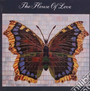 House Of Love (The) - The House Of Love cd musicale di House of love the