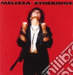 Melissa Etheridge - Melissa Etheridge cd