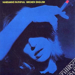 Marianne Faithfull - Broken English cd musicale di Marianne Faithfull