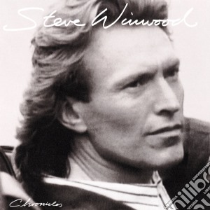 Steve Winwood - Chronicles cd musicale di Steve Winwood