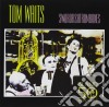 Tom Waits - Swordfishtrombones cd musicale di Tom Waits