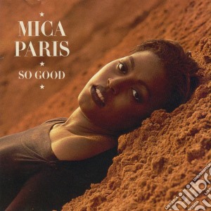 Mica Paris - So Good cd musicale di Mica Paris