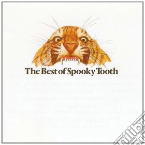 Spooky Tooth - The Best Of cd musicale di Tooth Spooky