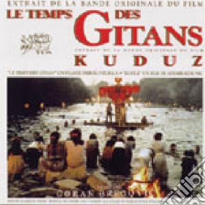 Goran Bregovic - Le Temps Des Gitans cd musicale di Goran Bregovic