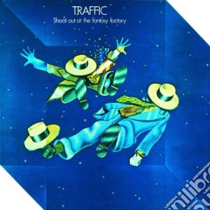 Traffic - Shoot Out At The Fantasy Factory cd musicale di TRAFFIC