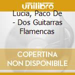 Lucia, Paco De - Dos Guitarras Flamencas cd