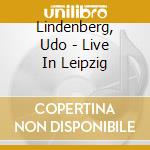 Lindenberg, Udo - Live In Leipzig cd musicale di Lindenberg, Udo