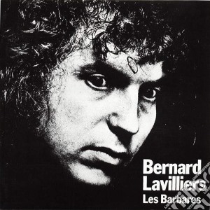 Bernard Lavilliers - Les Barbares cd musicale di Bernard Lavilliers