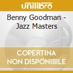 Benny Goodman - Jazz Masters cd