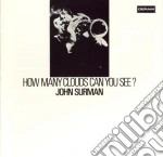 Surman John - How Many Clouds Can You See? cd