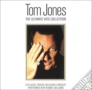 Tom Jones - The Ultimate Hits Collection cd musicale di Tom Jones
