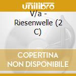V/a - Riesenwelle (2 C) cd