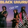 Black Uhuru - Chill Out cd
