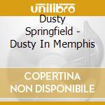 Dusty Springfield - Dusty In Memphis cd