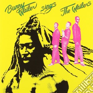 Bunny Wailer - Bunny Wailer Sings The Wailers cd musicale di WAILER BUNNY