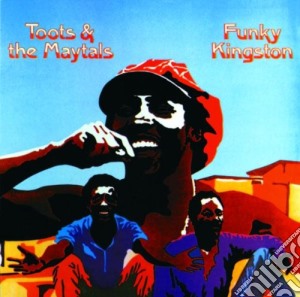 Toots & The Maytals - Funky Kingston cd musicale di Toots & The Maytals