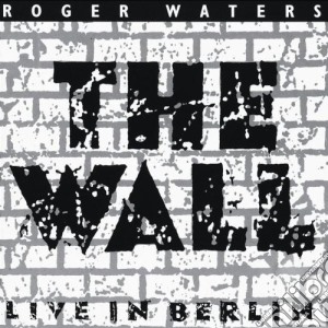 Roger Waters - The Wall (Live In Berlin) cd musicale di WATERS ROGER