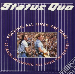 Status Quo - Rocking All Over The Years cd musicale di STATUS QUO