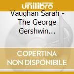 Vaughan Sarah - The George Gershwin Songbook V cd