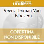 Veen, Herman Van - Bloesem cd musicale di Veen, Herman Van