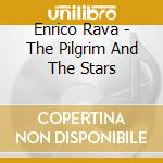Enrico Rava - The Pilgrim And The Stars