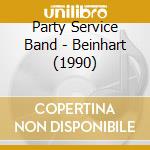 Party Service Band - Beinhart (1990) cd