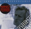 Nino Ferrer - L'Indispensable (2 Cd) cd