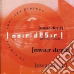 Noir Desir - Du Ciment Sous Les Plaines cd