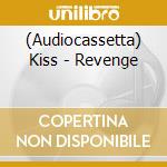 (Audiocassetta) Kiss - Revenge cd
