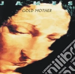James - Gold Mother cd