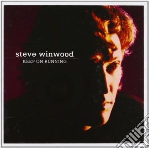 Steve Winwood - Keep On Running cd musicale di WINWOOD STEVE