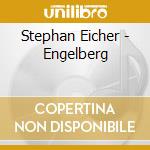 Stephan Eicher - Engelberg cd musicale di EICHER STEPHAN