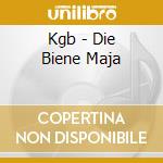 Kgb - Die Biene Maja cd