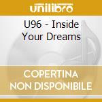 U96 - Inside Your Dreams cd