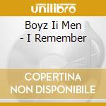 Boyz Ii Men - I Remember