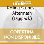 Rolling Stones - Aftermath (Digipack) cd musicale di Rolling Stones
